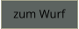 zum Wurf